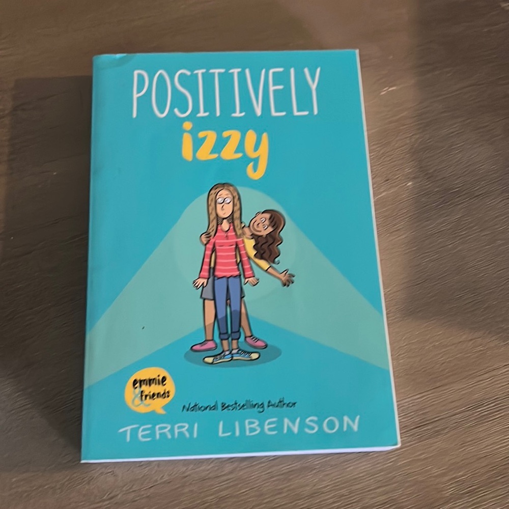 Positively Izzy 
Emmie & Friends